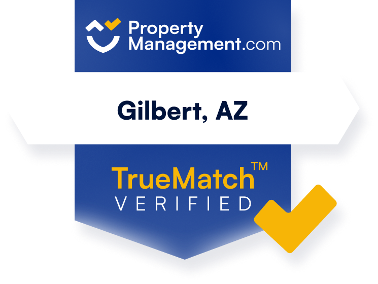 PropertyManagement.com TrueMatch Verified - Gilbert, AZ